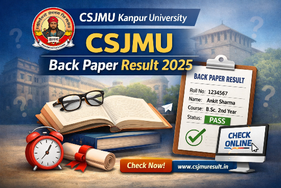CSJMU Back Paper Result 2025 Direct Link